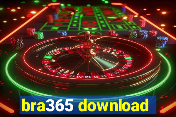 bra365 download